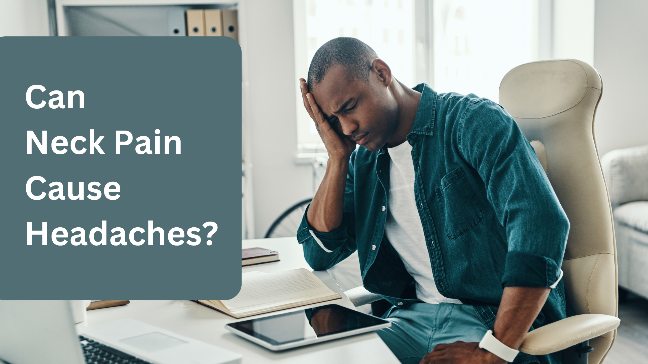 Can neck pain cause headaches?