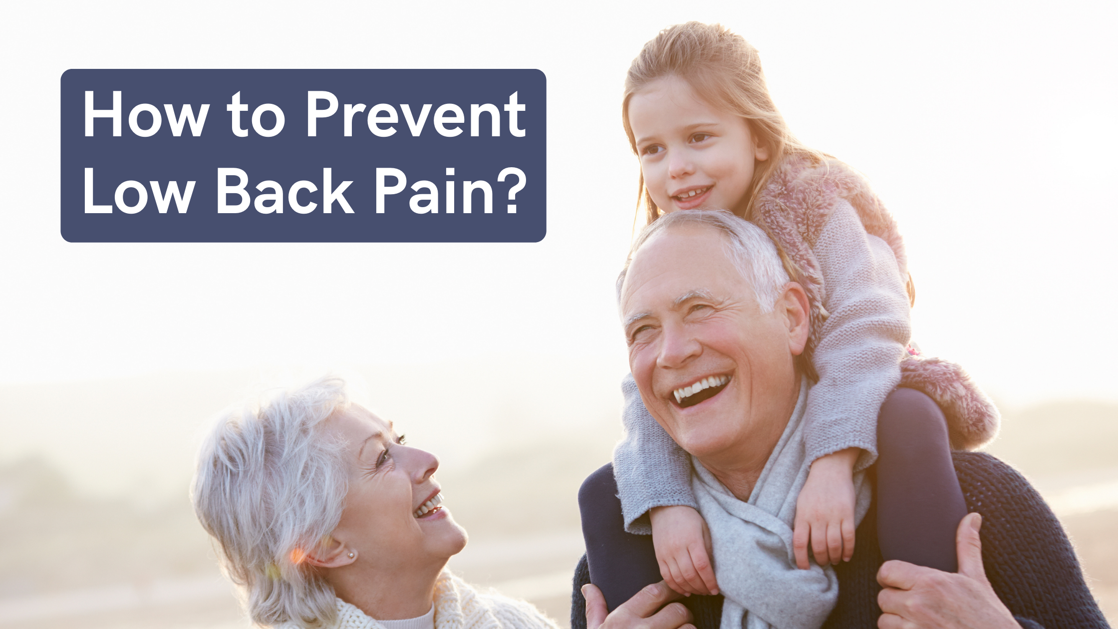 How to prevent low back pain?