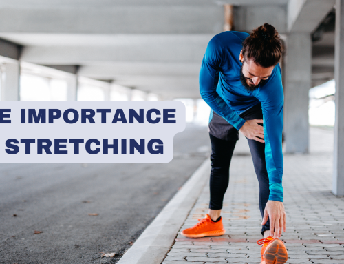 The Importance of Stretching